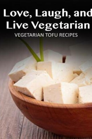 Cover of Vegetarian Tofu Recipes