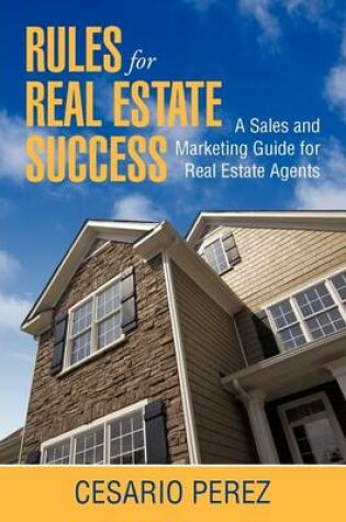 Cover of Rules for Real Estate Success
