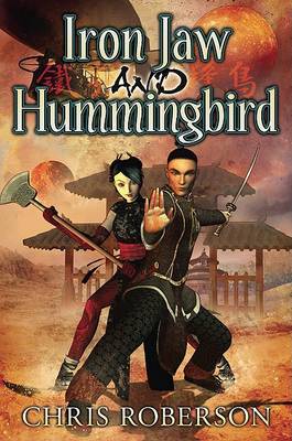 Book cover for Iron Jaw and Hummingbird