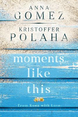 Book cover for Moments Like This