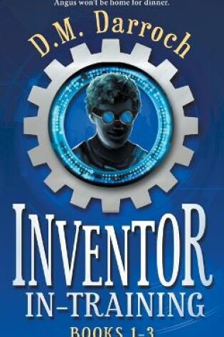 Cover of Inventor-in-Training Books 1-3