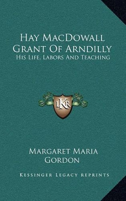 Book cover for Hay Macdowall Grant of Arndilly
