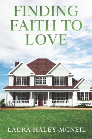 Cover of Finding Faith to Love