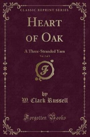 Cover of Heart of Oak, Vol. 2 of 3