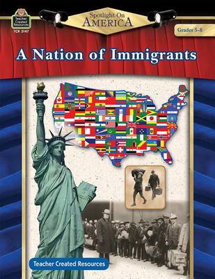 Book cover for A Nation of Immigrants Grade 5-8