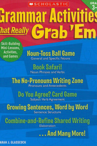 Cover of Grammar Activities That Really Grab 'Em!: Grades 3-5