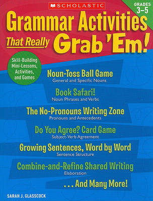 Book cover for Grammar Activities That Really Grab 'Em!: Grades 3-5