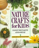 Book cover for Nature Crafts for Kids