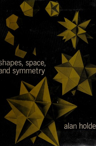 Cover of Shapes, Space and Symmetry