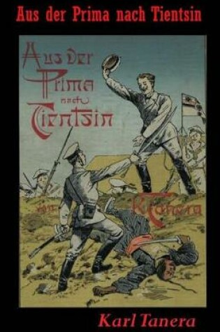 Cover of Aus der Prima nach Tientsin