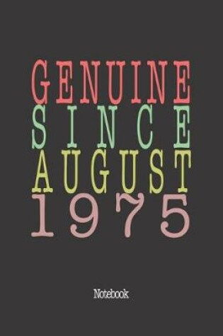 Cover of Genuine Since August 1975