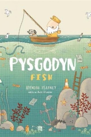 Cover of Cyfres Anturiaeth Eifion a Sboncyn: Pysgodyn / Fish