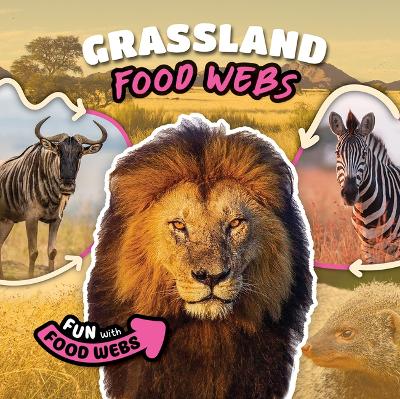 Cover of Grassland Food Webs