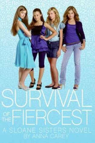 Cover of Survival of the Fiercest: A Sloane Sisters Novel