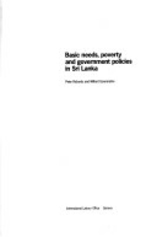 Cover of Basic Needs, Poverty and Government Policies in Sri Lanka