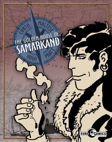 Cover of Corto Maltese: The Golden House of Samarkand