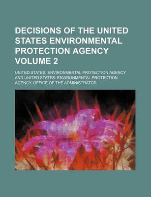 Book cover for Decisions of the United States Environmental Protection Agency Volume 2