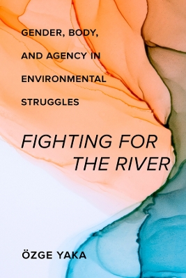 Cover of Fighting for the River