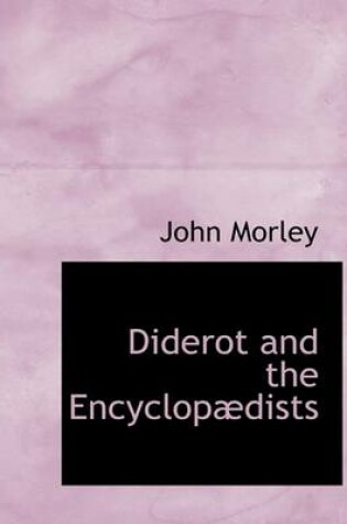 Cover of Diderot and the Encyclopabdists