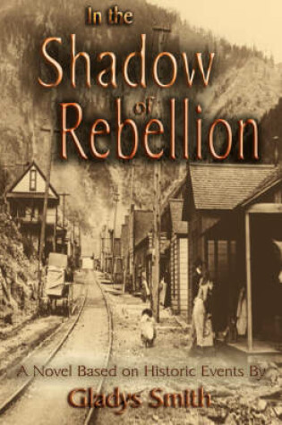 Cover of In the Shadow of Rebellion