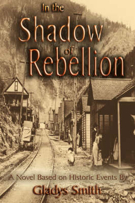 Book cover for In the Shadow of Rebellion