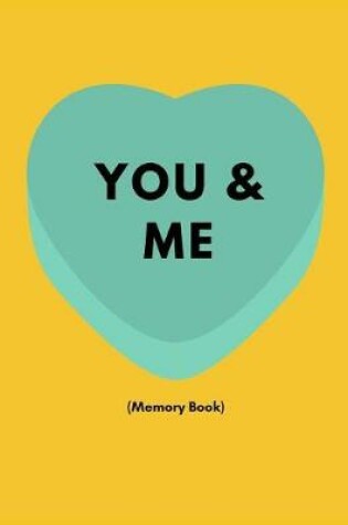 Cover of You & Me (Memory Book)