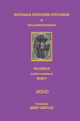 Cover of Rationale Divinorum Officiorum by Guillaume Durandus, Volume Four