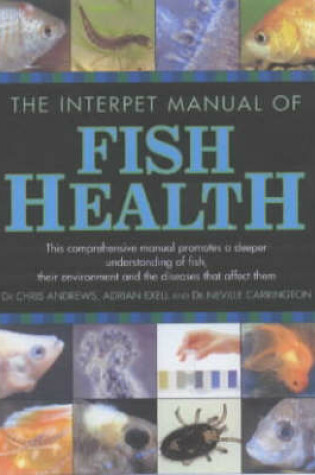 Cover of The Interpet Manual of Fish Health