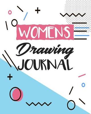 Book cover for Women's Drawing Journal