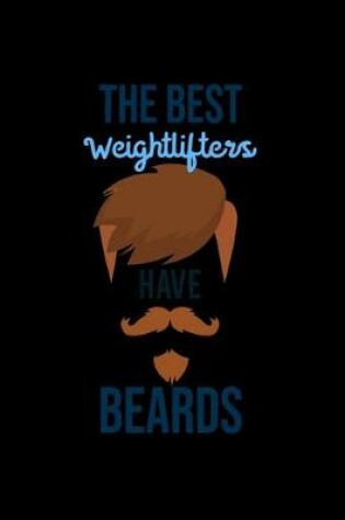 Cover of The best weightlifters have Beards