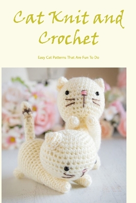 Book cover for Cat Knit and Crochet