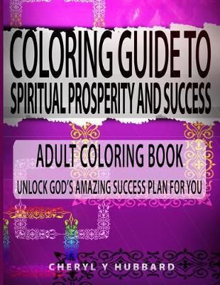 Book cover for Coloring Guide to Spiritual Prosperity and Success