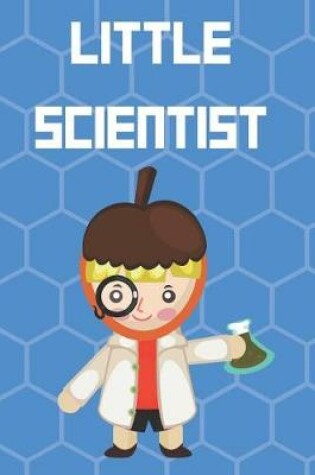 Cover of Little Scientist
