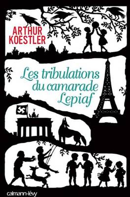 Book cover for Les Tribulations Du Camarade Lepiaf