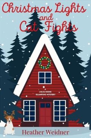 Cover of Christmas Lights and Cat Fights