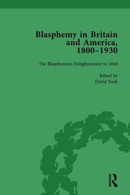 Book cover for Blasphemy in Britain and America, 1800-1930, Volume 1
