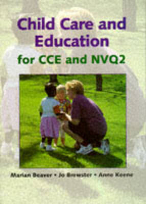 Book cover for Child Care and Education for CCE and NVQ 2