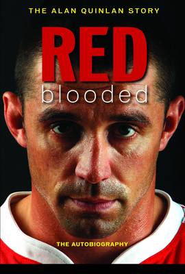 Book cover for Red Blooded: The Alan Quinlan Autobiography