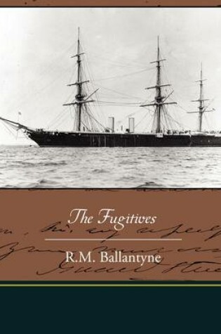 Cover of The Fugitives