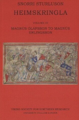 Cover of Heimskringla III. Magnus Olafsson to Magnus Erlingsson