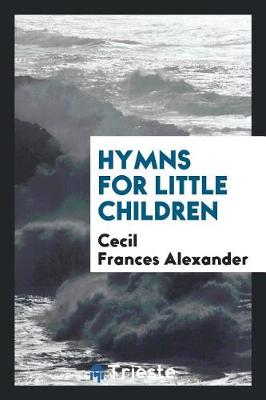 Book cover for Hymns for Little Children