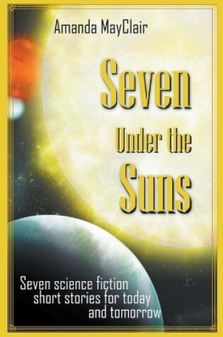 Seven Under the Suns