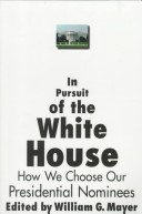 Book cover for In Pursuit of the White House