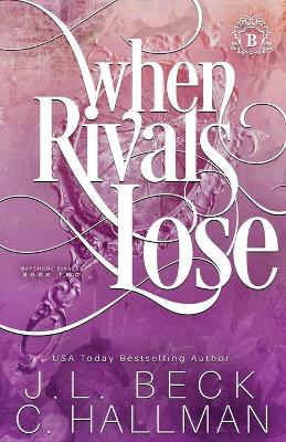 Cover of When Rivals Lose