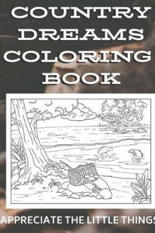 Cover of Country Dreams Coloring Book