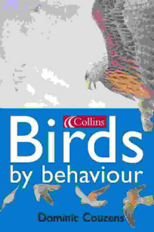 Cover of Collins Birds by Behaviour