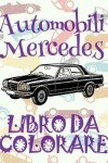 Book cover for Libro da Colorare Automobili Mercedes