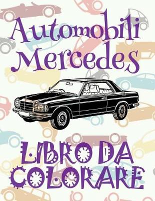 Book cover for Libro da Colorare Automobili Mercedes