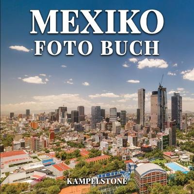 Book cover for Mexiko Foto Buch