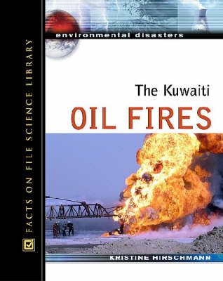 Cover of The Kuwaiti Oil Fires